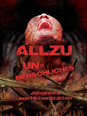 cover image of Allzu Unmenschliches